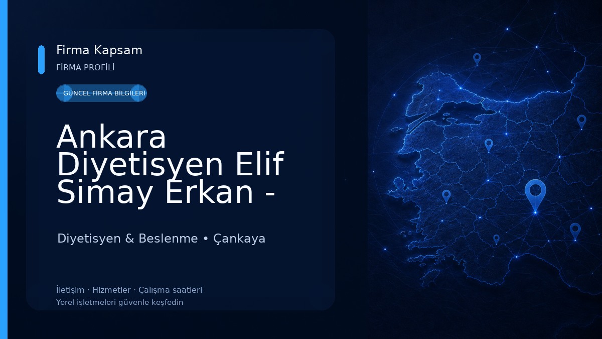 Ankara Diyetisyen Elif Simay Erkan - Diyet ve Beslenme Danışmanlığı