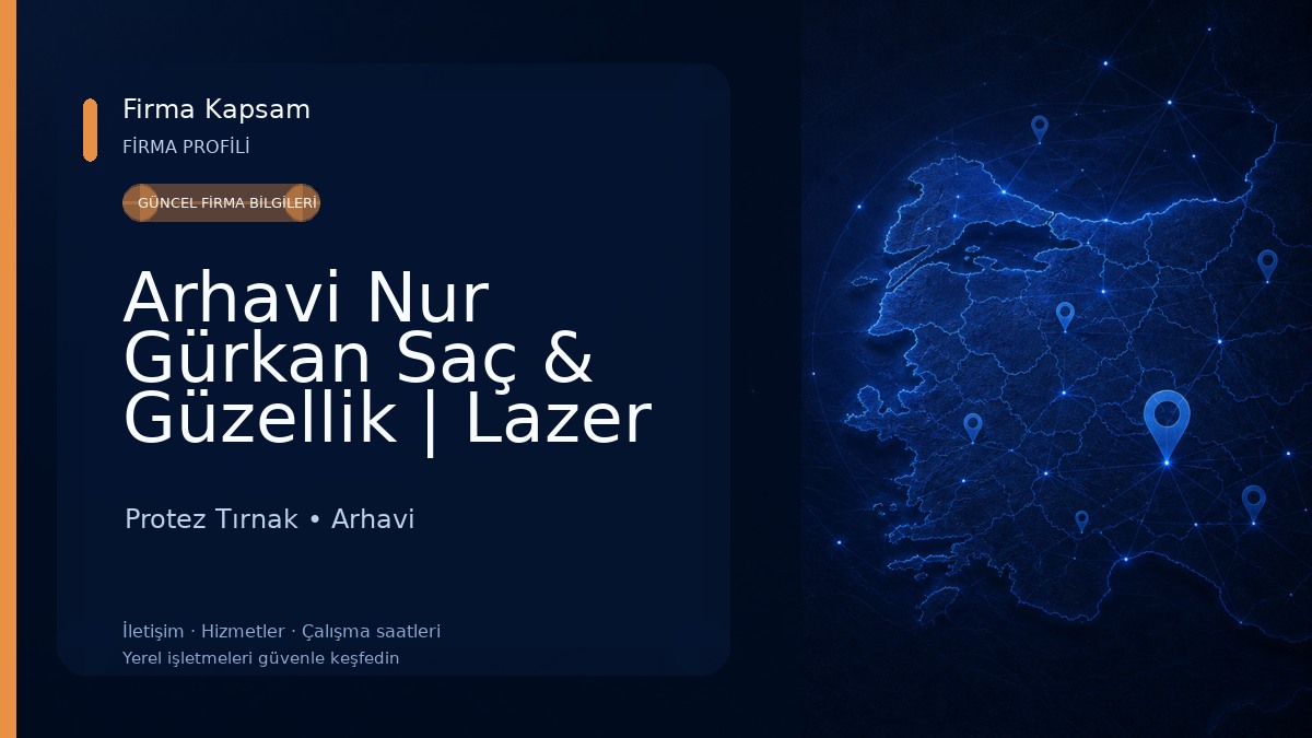 Arhavi Nur Gürkan Saç & Güzellik | Lazer Epilasyon Protez Tırnak