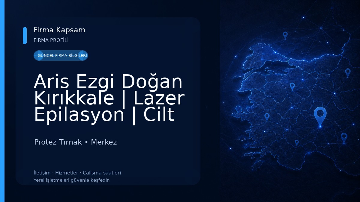 Aris Ezgi Doğan Kırıkkale | Lazer Epilasyon | Cilt Bakımı | Kalıcı Makyaj Protez Tırnak