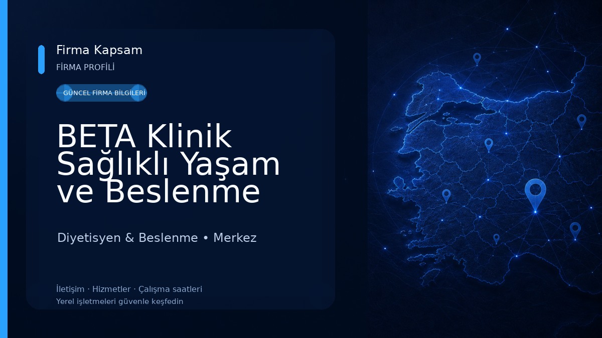 BETA Klinik Sağlıklı Yaşam ve Beslenme Merkezi Diyetisyen & Beslenme