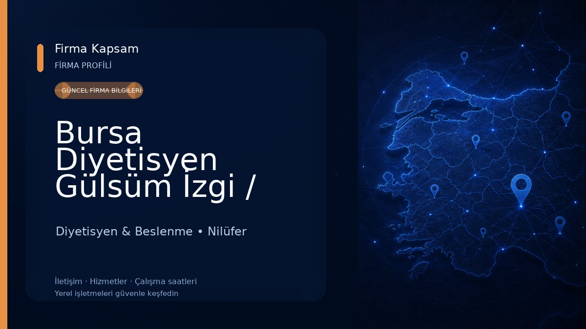 Bursa Diyetisyen Gülsüm İzgi / Nilüfer Diyetisyen Diyetisyen & Beslenme