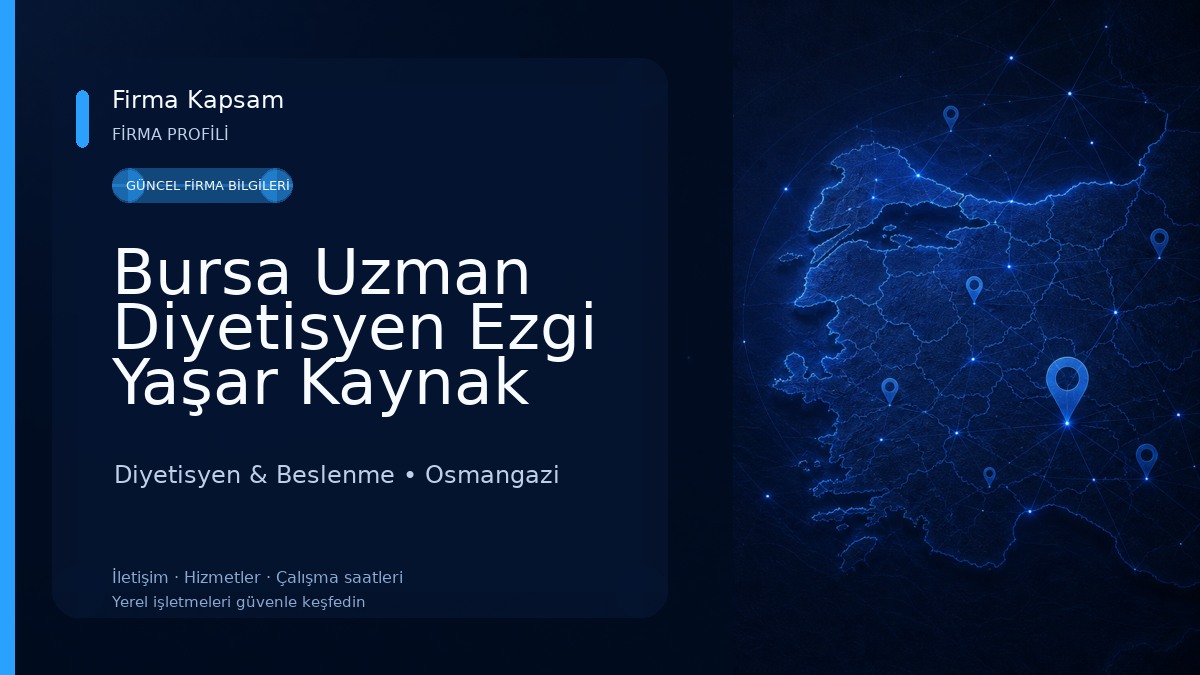 Bursa Uzman Diyetisyen Ezgi Yaşar Kaynak Diyetisyen & Beslenme