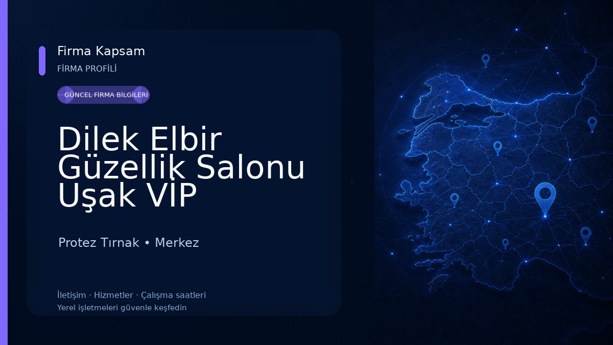 Dilek Elbir Güzellik Salonu Uşak VİP