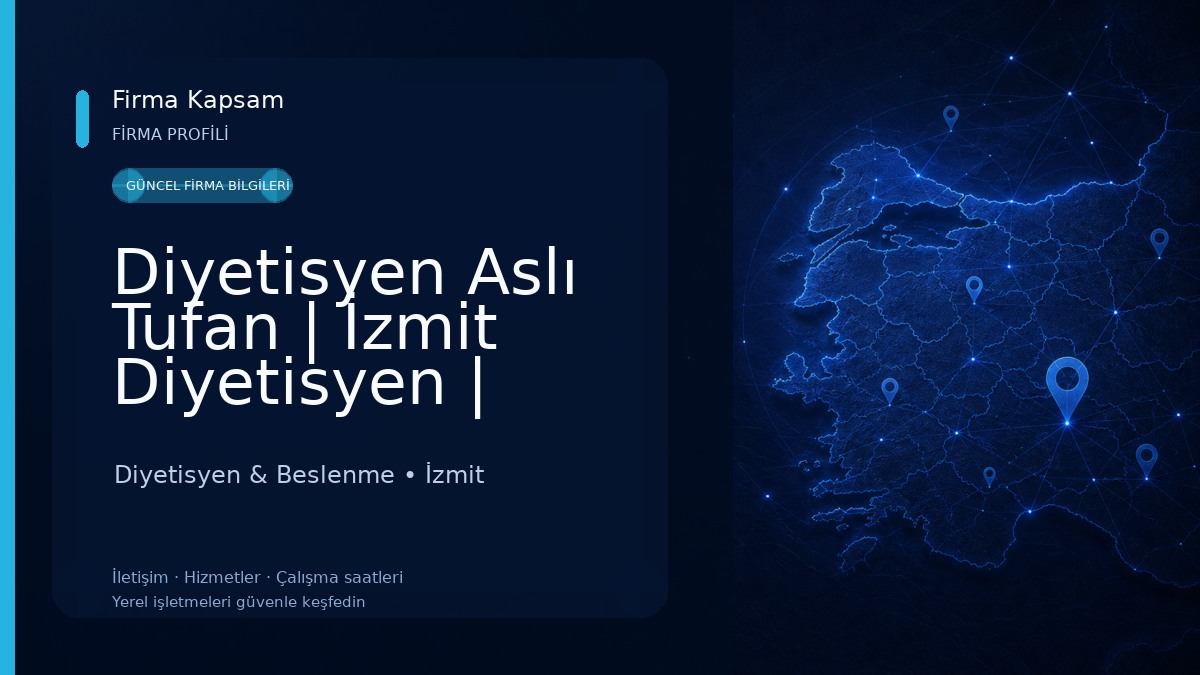 Diyetisyen Aslı Tufan | İzmit Diyetisyen | Kocaeli Diyetisyen Diyetisyen & Beslenme