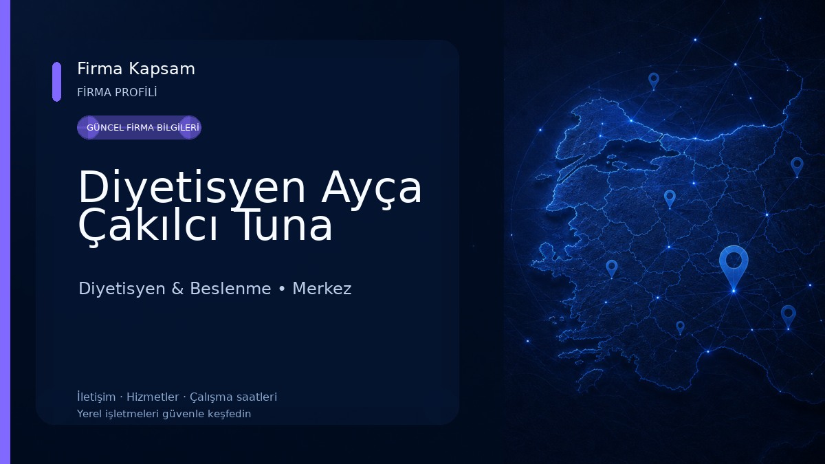 Diyetisyen Ayça Çakılcı Tuna Diyetisyen & Beslenme