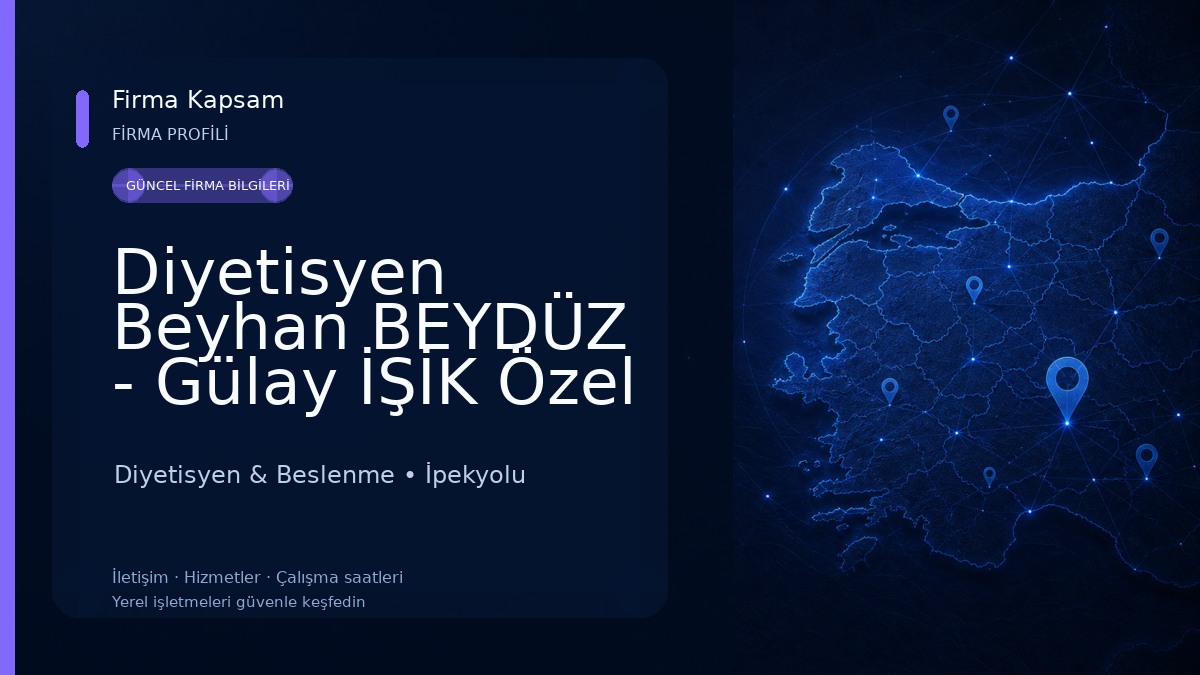 Diyetisyen Beyhan BEYDÜZ - Gülay İŞİK Özel Sağlık Meslek Hizmet Birimi Diyetisyen & Beslenme