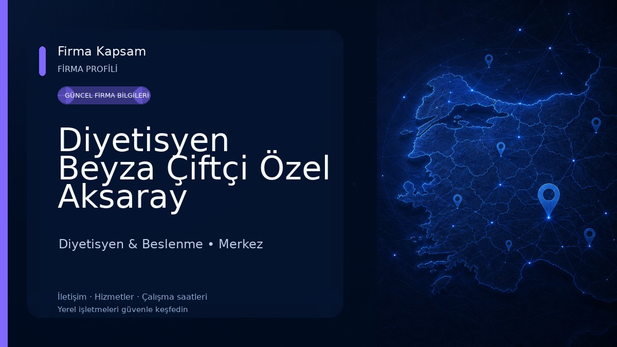 Diyetisyen Beyza Çiftçi Özel Aksaray Hastanesi Diyetisyen & Beslenme