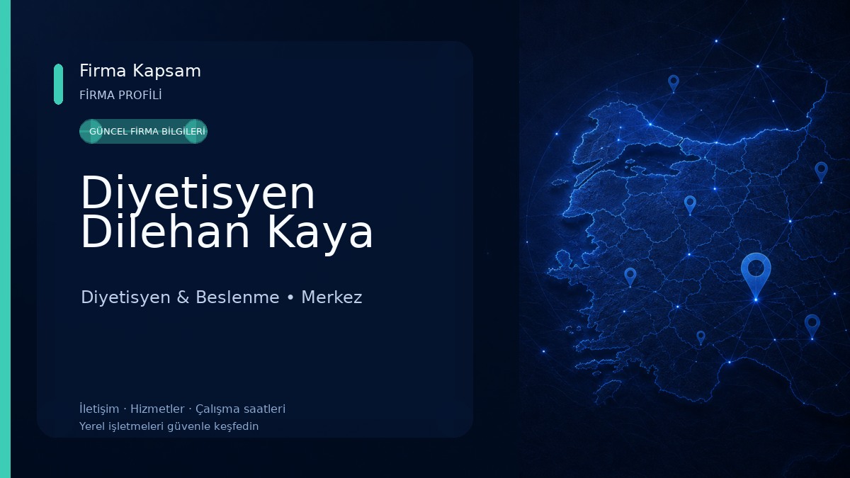 Diyetisyen Dilehan Kaya Diyetisyen & Beslenme