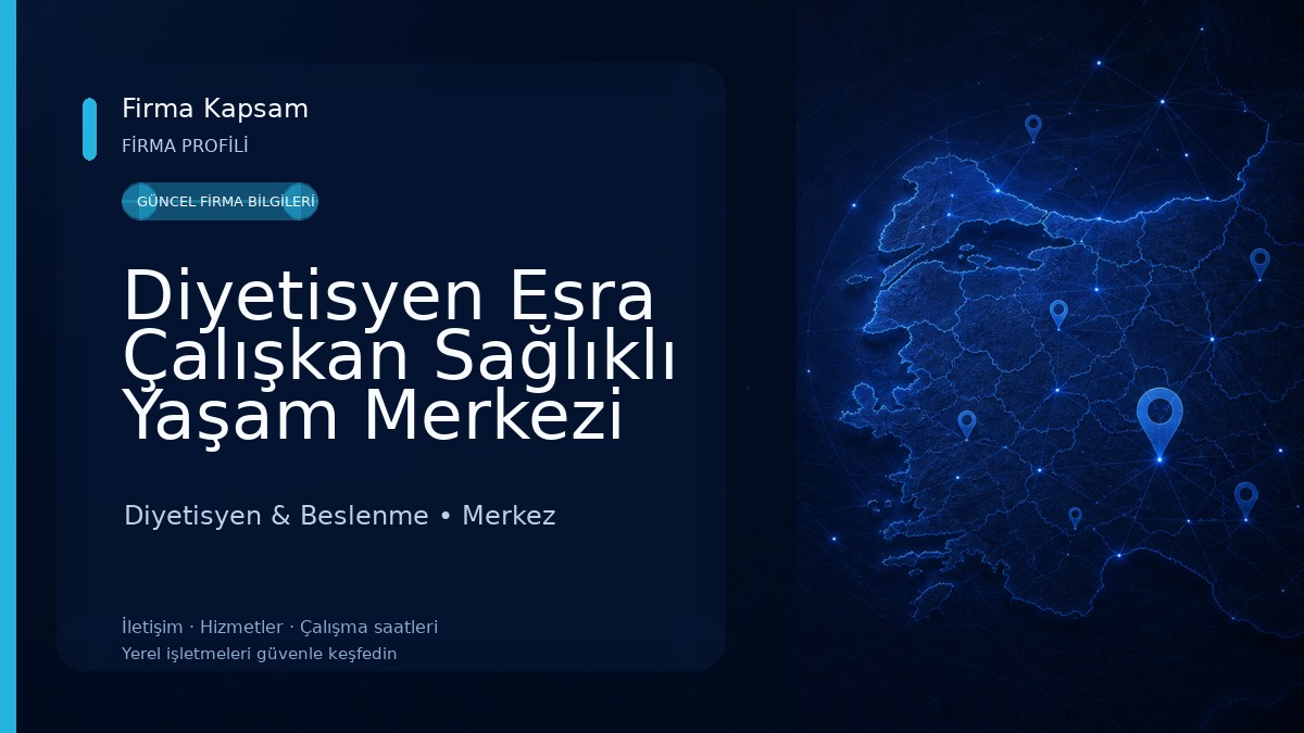 Diyetisyen Esra Çalışkan Sağlıklı Yaşam Merkezi ve Diyet Mutfak