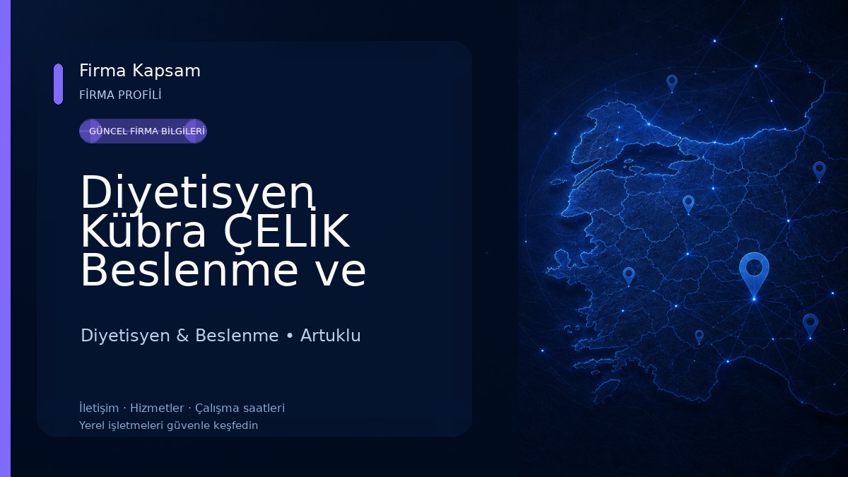 Diyetisyen Kübra ÇELİK Beslenme ve Diyet Merkezi Diyetisyen & Beslenme