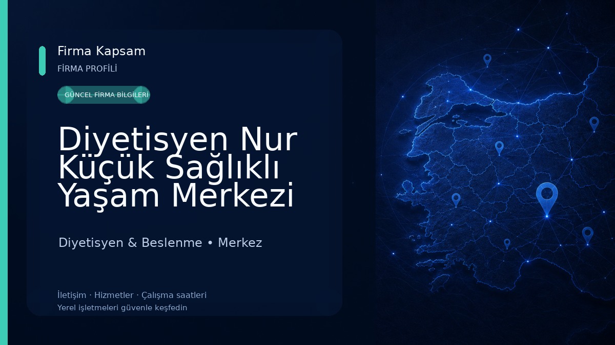 Diyetisyen Nur Küçük Sağlıklı Yaşam Merkezi Diyetisyen & Beslenme