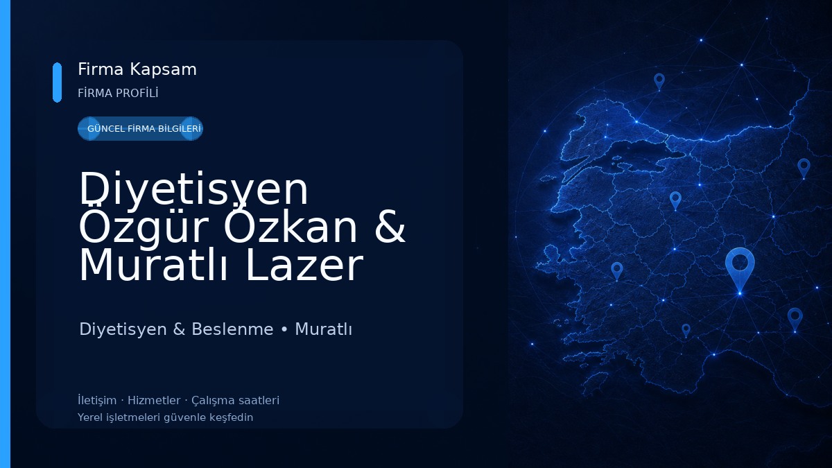 Diyetisyen Özgür Özkan & Muratlı Lazer Diyetisyen & Beslenme