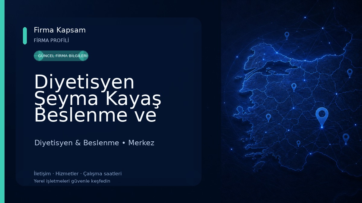 Diyetisyen Şeyma Kayaş Beslenme ve Danışmanlık Kliniği Diyetisyen & Beslenme