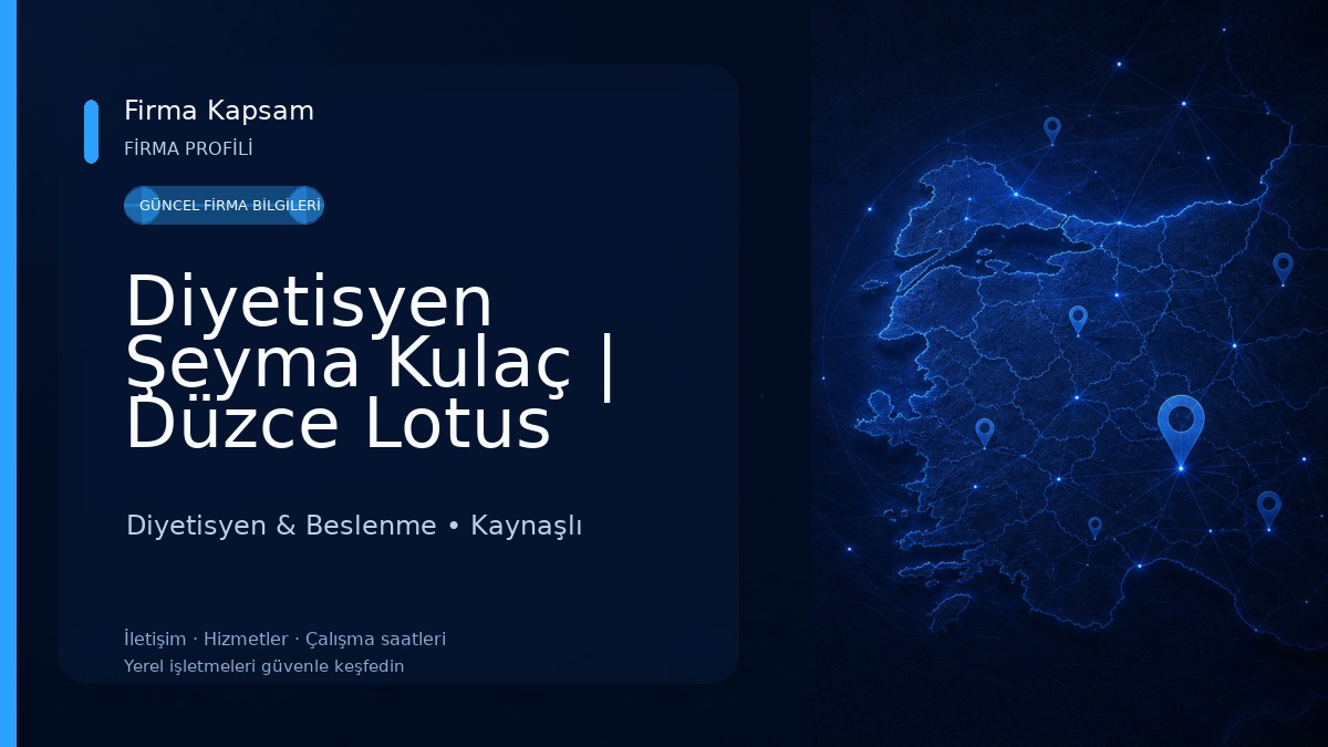 Diyetisyen Şeyma Kulaç | Düzce Lotus Sağlıklı Beslenme Ve Yaşam Merkezi Diyetisyen & Beslenme