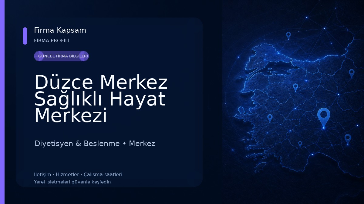 Düzce Merkez Sağlıklı Hayat Merkezi Diyetisyen & Beslenme