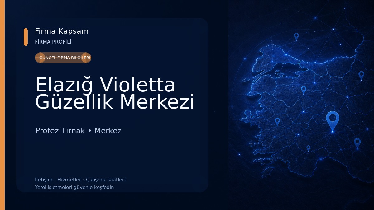 Elazığ Violetta Güzellik Merkezi