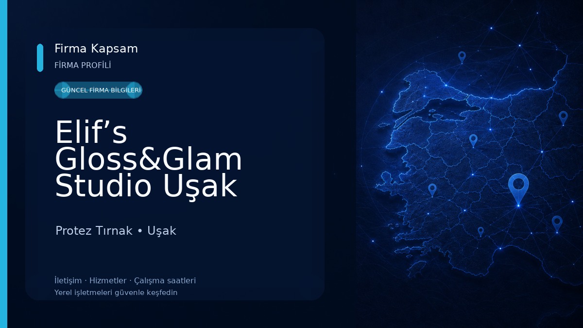 Elif’s Gloss&Glam Studio Uşak Protez Tırnak ve Güzellik Protez Tırnak