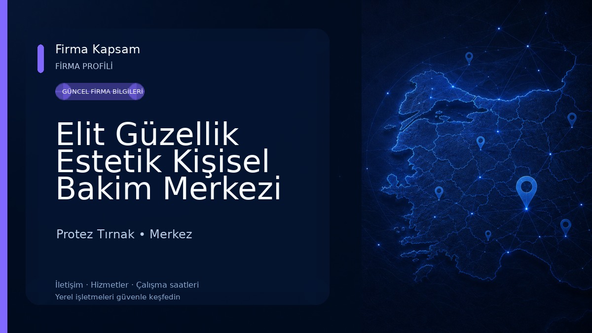 Elit Güzellik Estetik Kişisel Bakim Merkezi