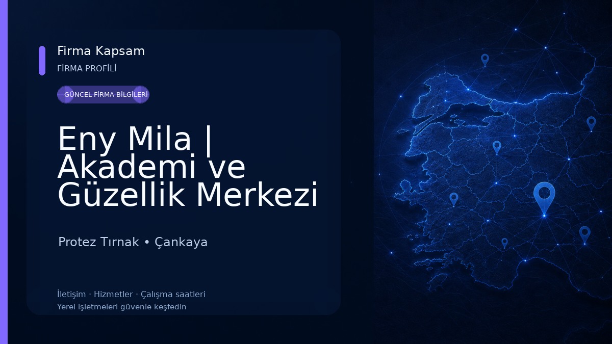 Eny Mila | Akademi ve Güzellik Merkezi | Kızılay Protez Tırnak | Epilasyon | Kirpik | Kaş | Dudak | Manikür-Pedikür-Kuaför Protez Tırnak