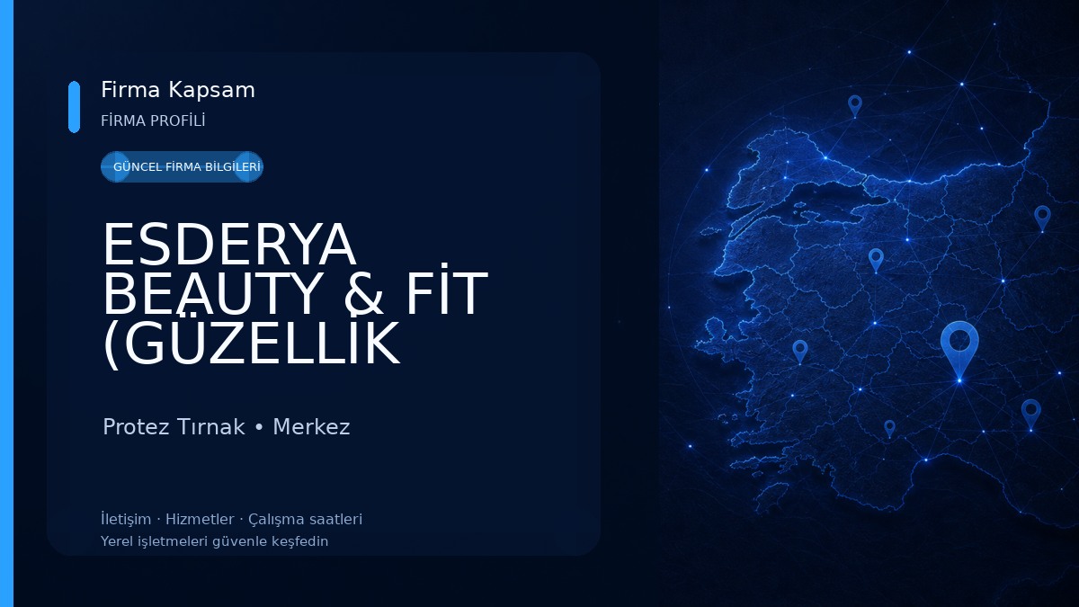 ESDERYA BEAUTY & FİT (GÜZELLİK SALONU)