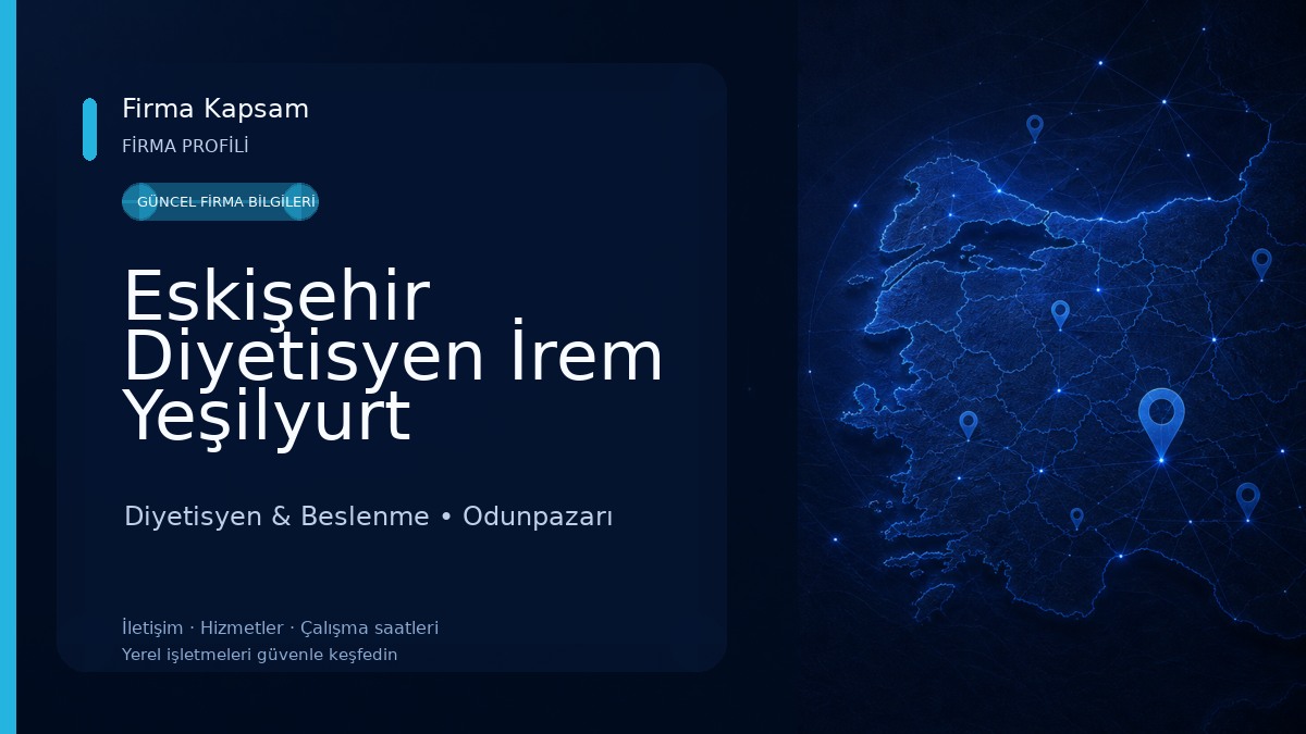 Eskişehir Diyetisyen İrem Yeşilyurt