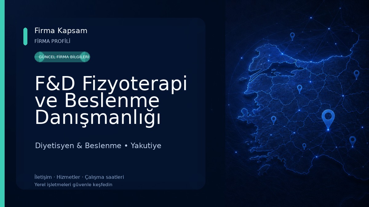 F&D Fizyoterapi ve Beslenme Danışmanlığı