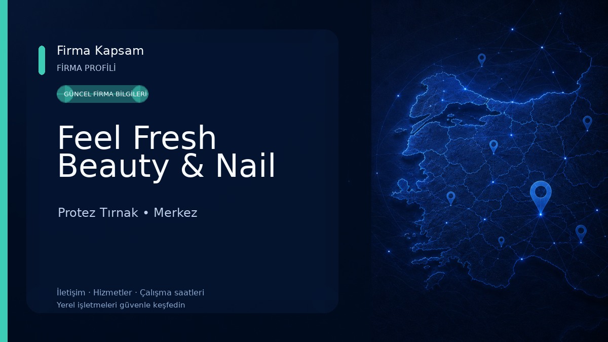 Feel Fresh Beauty & Nail Protez Tırnak
