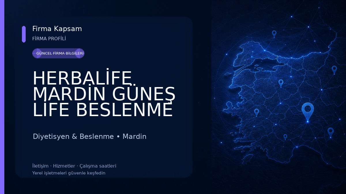 HERBALİFE MARDİN GÜNEŞ LİFE BESLENME OFİSİ