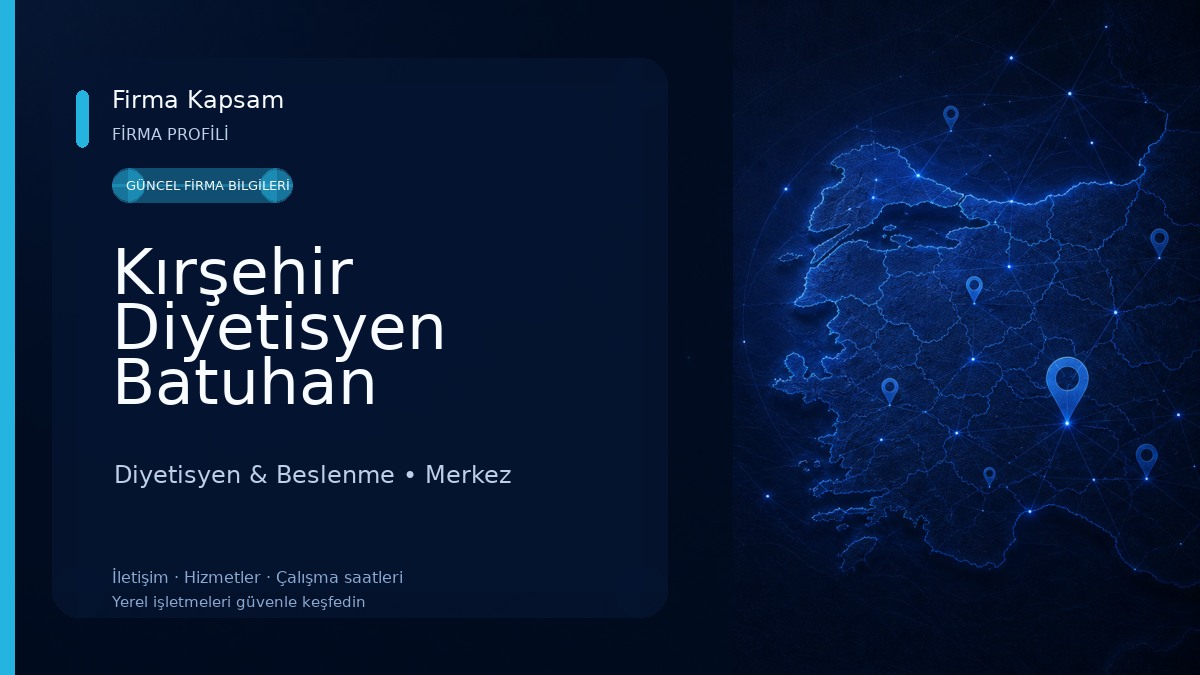 Kırşehir Diyetisyen Batuhan Dokumacı Beslenme ve Diyet Danışmanlığı Diyetisyen & Beslenme