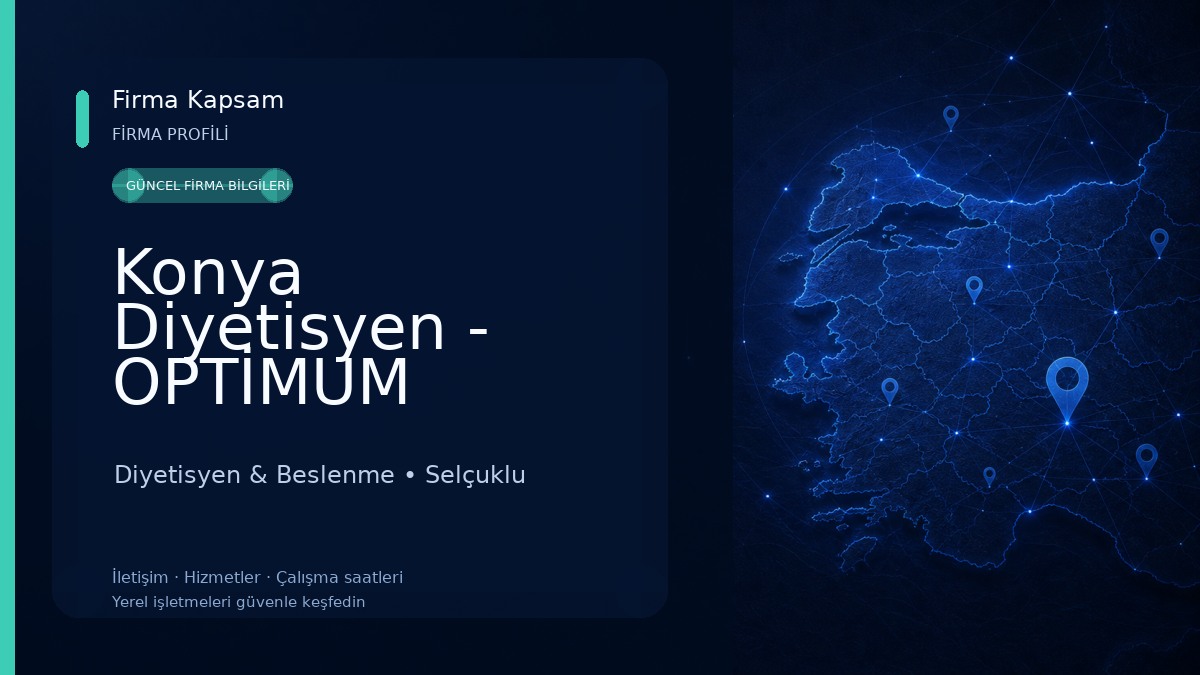 Konya Diyetisyen - OPTİMUM PSİKOLOJİ Diyetisyen & Beslenme