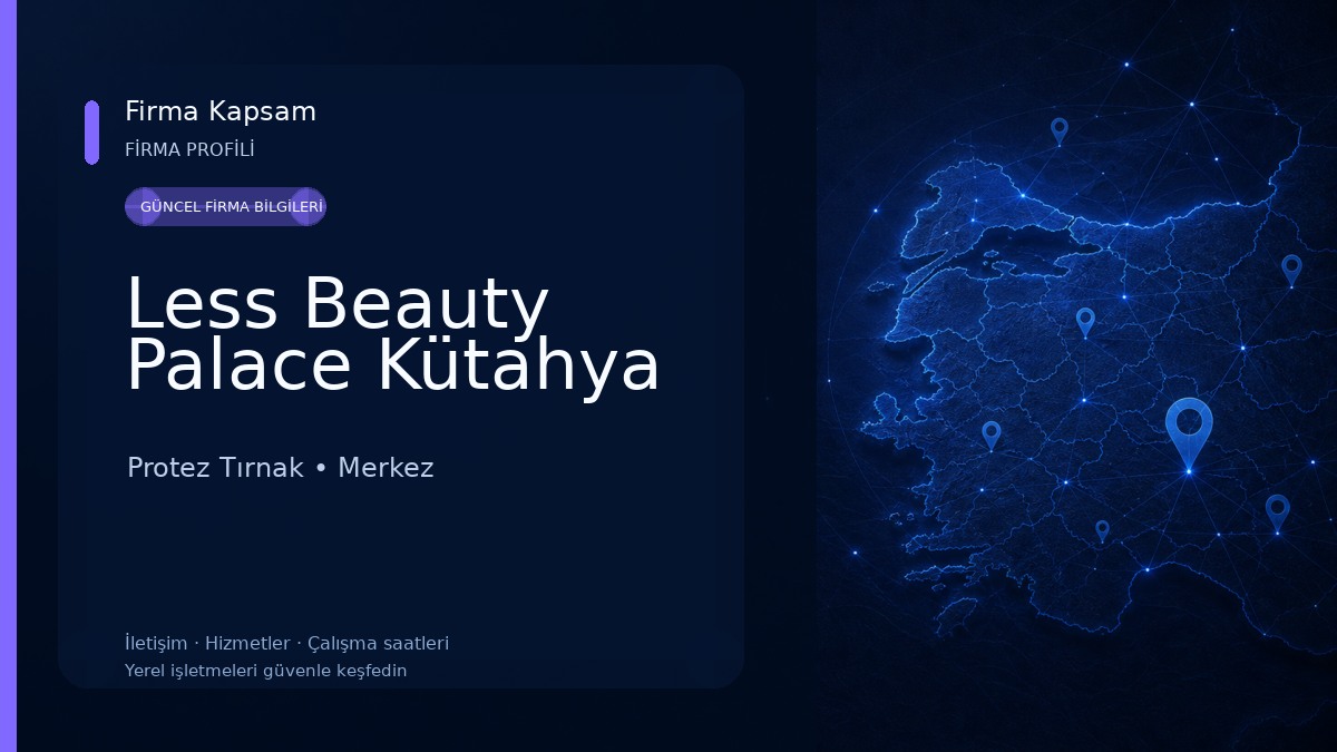 Less Beauty Palace Kütahya Protez Tırnak