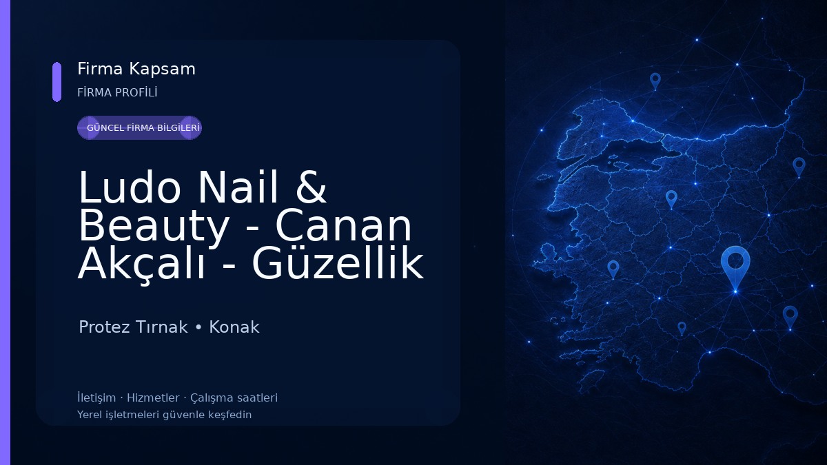 Ludo Nail & Beauty - Canan Akçalı - Güzellik Merkezi Protez Tırnak