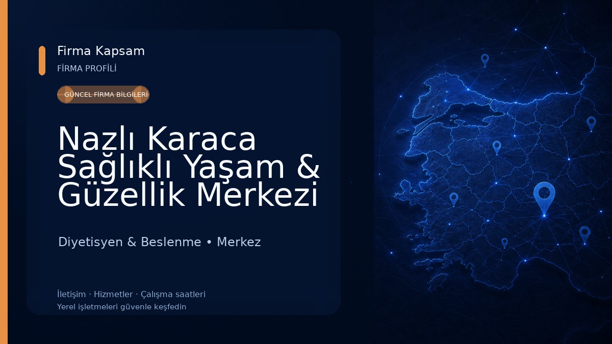 Nazlı Karaca Sağlıklı Yaşam & Güzellik Merkezi Diyetisyen & Beslenme