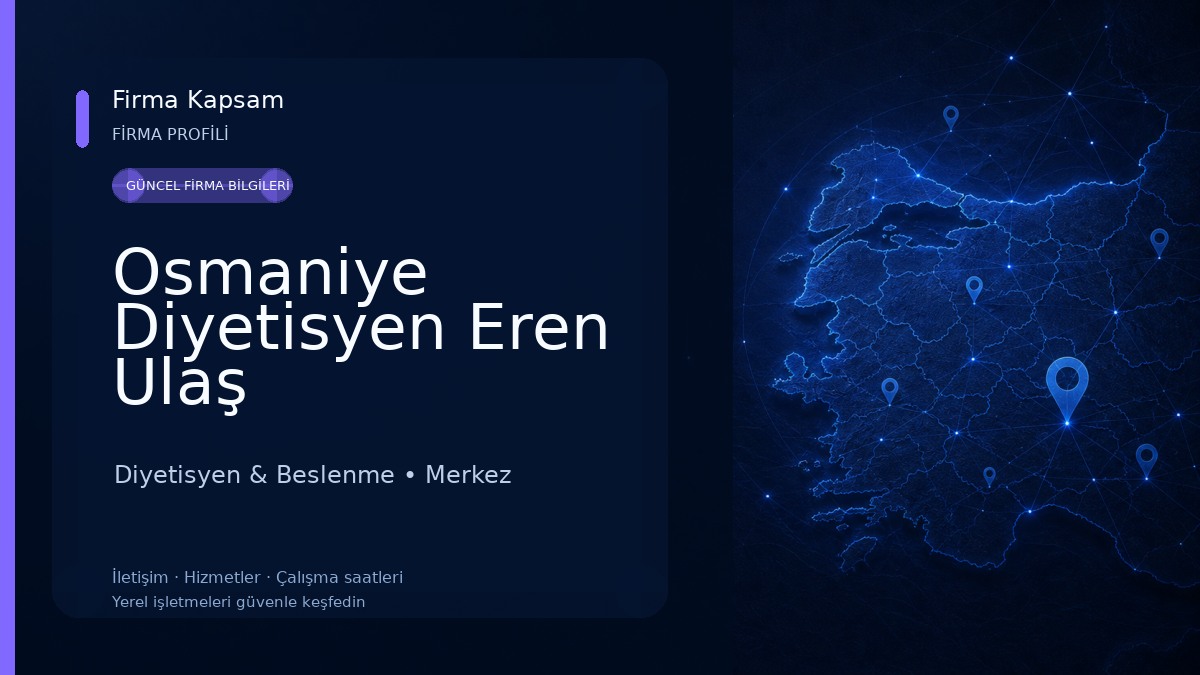 Osmaniye Diyetisyen Eren Ulaş Diyetisyen & Beslenme