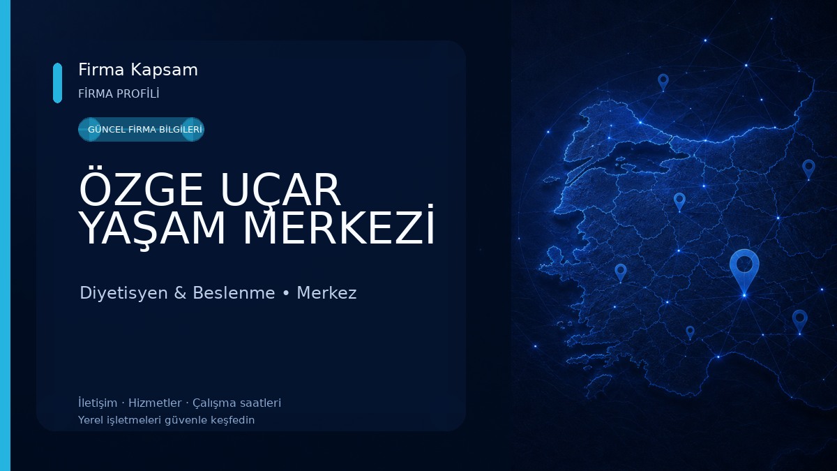 ÖZGE UÇAR YAŞAM MERKEZİ Diyetisyen & Beslenme