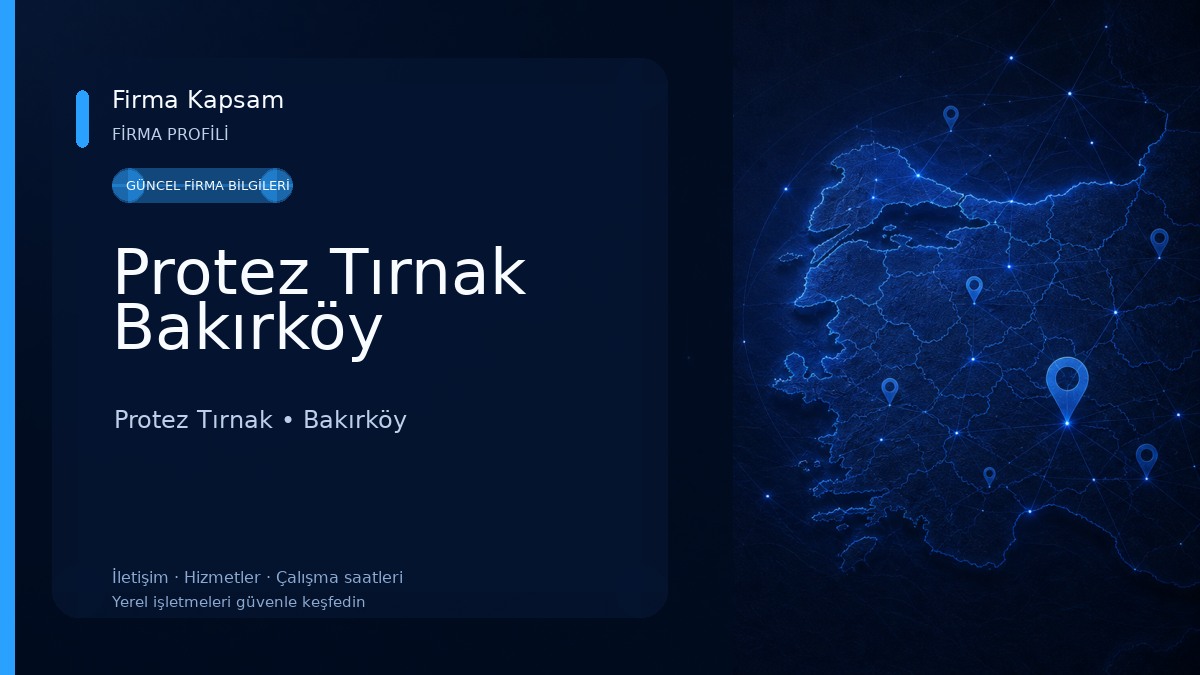 Protez Tırnak Bakırköy