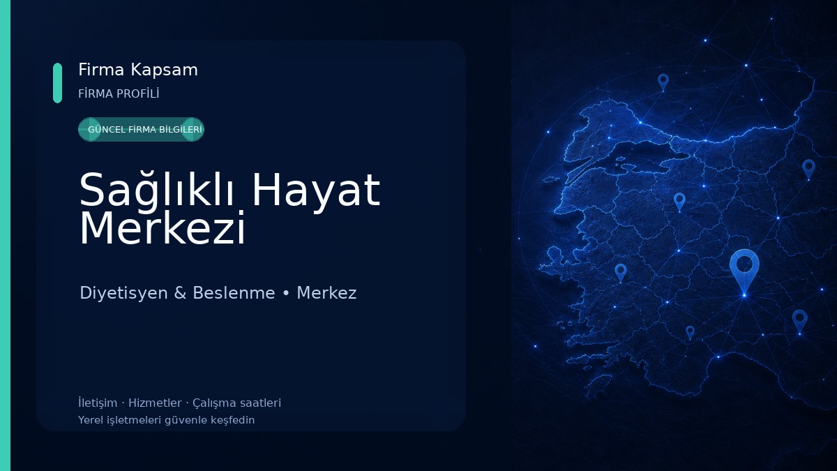 Sağlıklı Hayat Merkezi Diyetisyen & Beslenme