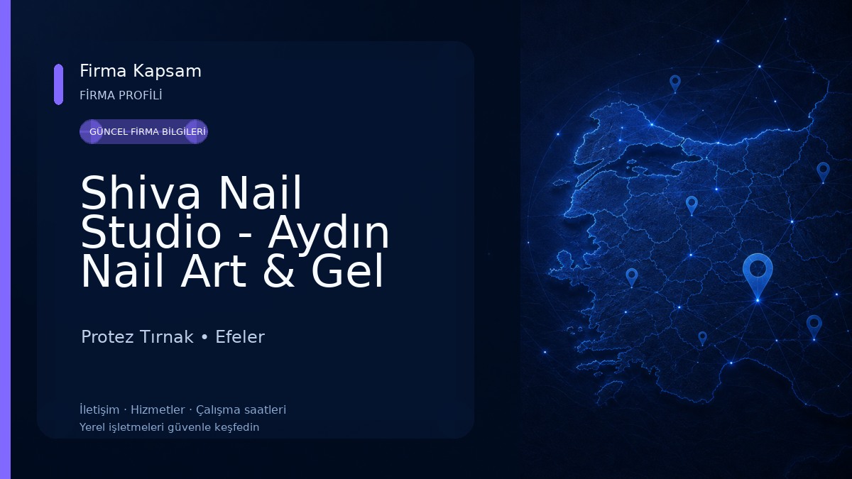 Shiva Nail Studio - Aydın Nail Art & Gel Nail - Efeler Güzellik Merkezi