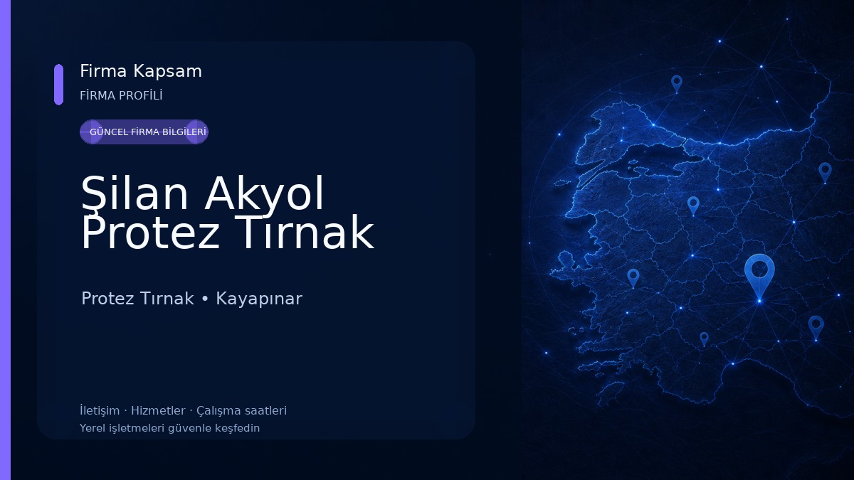 Şilan Akyol Protez Tırnak