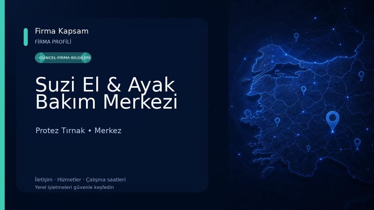 Suzi El & Ayak Bakım Merkezi