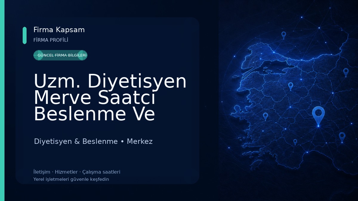 Uzm. Diyetisyen Merve Saatci Beslenme Ve Diyet Danışmanlığı