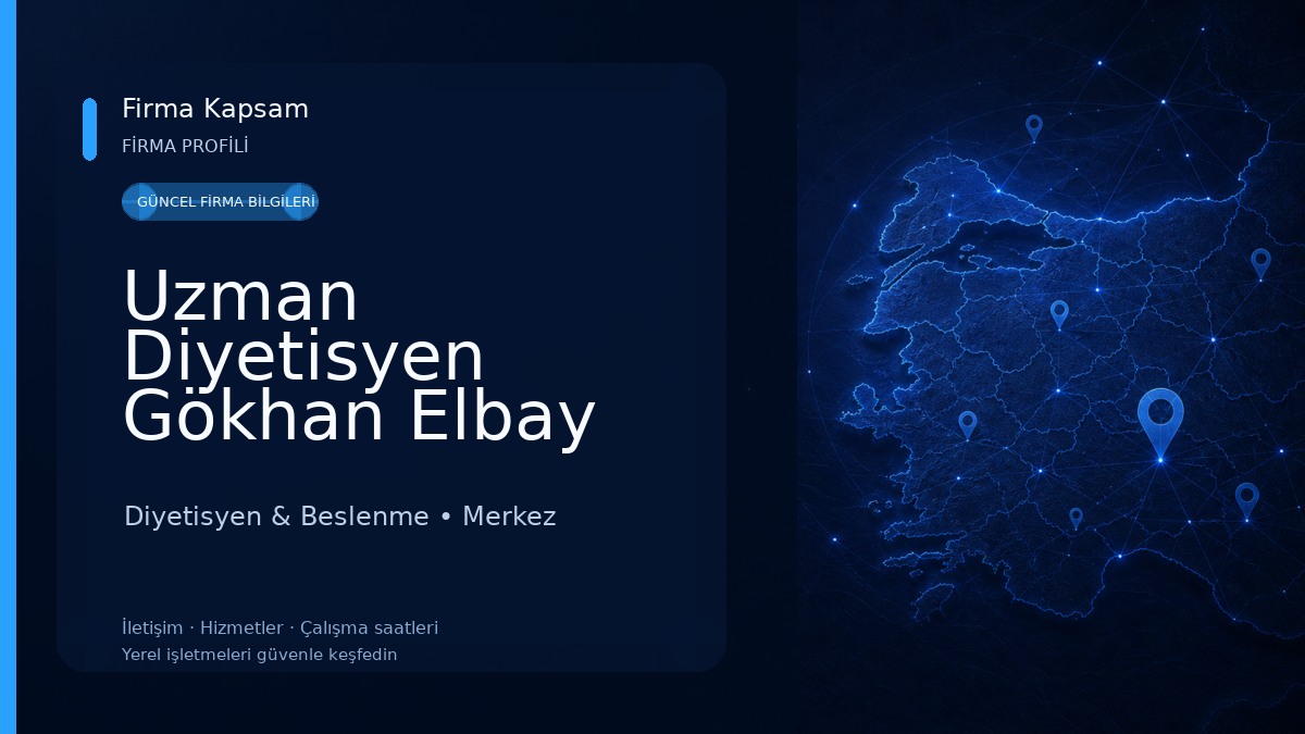 Uzman Diyetisyen Gökhan Elbay Diyetisyen & Beslenme